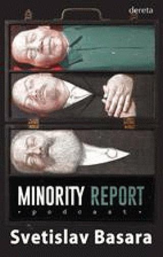 minority report podcast svetislav basara 