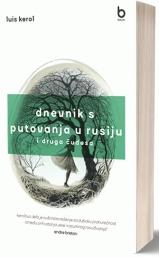 dnevnik s putovanja u rusiju i druga čudesa luis kerol 