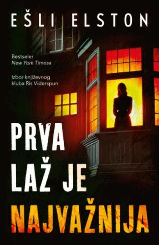 prva laž je najvažnija ešli elston 