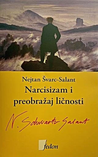 narcisizam i preobražaj ličnosti nejtan švarc salant 