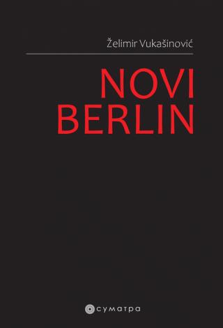 novi berlin želimir vukašinović 