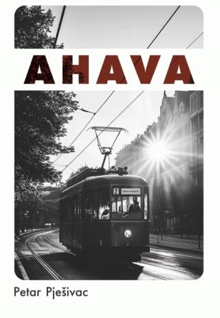 ahava petar pješivac 