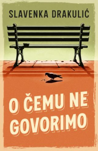 o čemu ne govorimo slavenka drakulić 