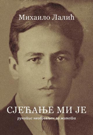 sjećanje mi je mihailo lalić 