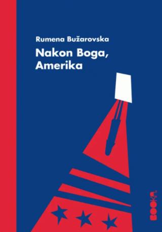 nakon boga, amerika rumena bužarovska 
