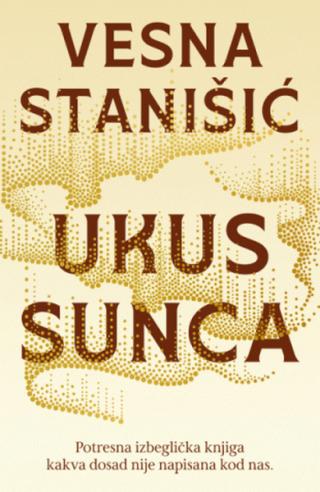 ukus sunca vesna stanišić 