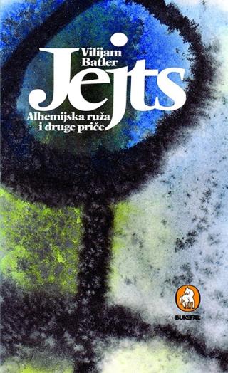alhemijska ruža i druge priče vilijam batler jejts 
