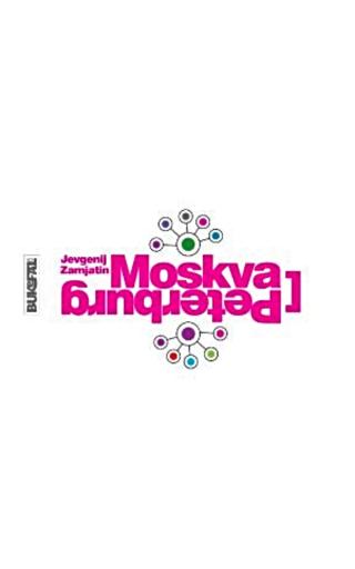 moskva peterburg jevgenij zamjatin 
