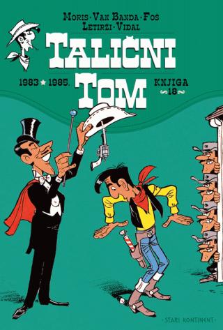 talični tom knj 18 1983 1985 gi vidal letirži gzavije foš lodevijk hartog van banda moris 