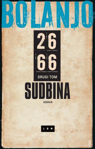 2666 sudbina ii tom roberto bolanjo 