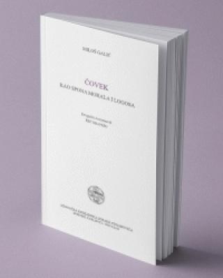 čovek kao spona morala i logosa miloš galić 