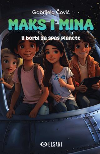 maks i mina u borbi za spas planete gabrijela čović 