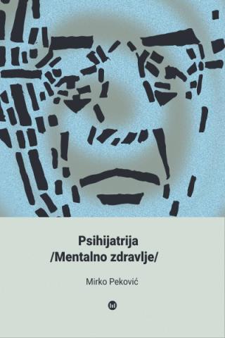 psihijatrija mentalno zdravlje mirko peković 