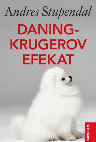 daning krugerov efekat, 2 izdanje andres stupendal 