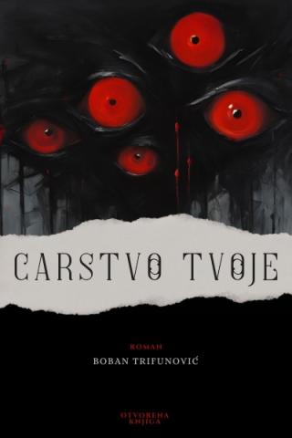 carstvo tvoje boban trifunović 