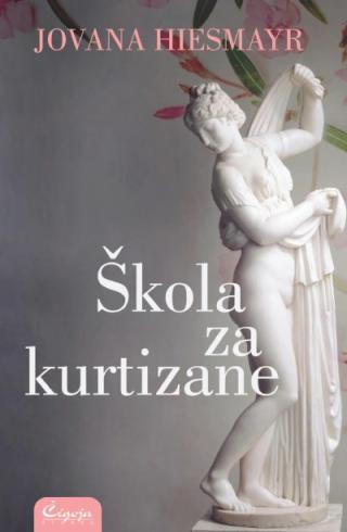 škola za kurtizane jovana hiesmayr 