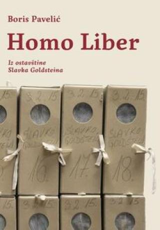 homo liber iz ostavštine slavka goldsteina boris pavelić 