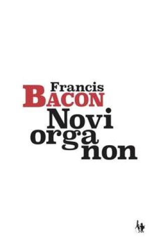 novi organon francis bacon 