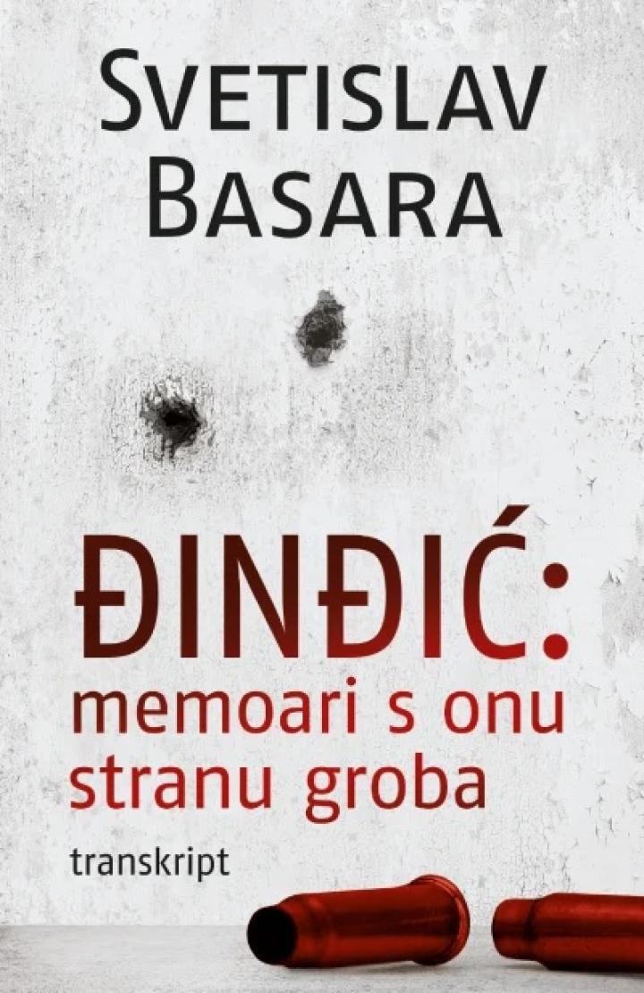 đinđić memoari s onu stranu groba (transkript) 