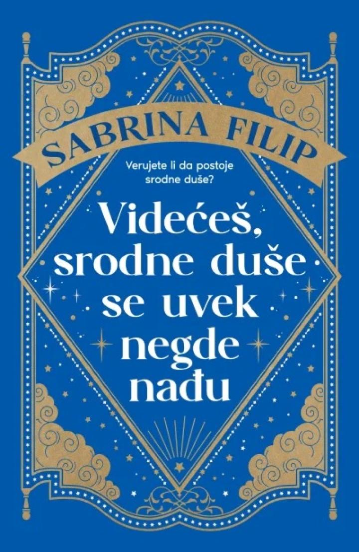 videćeš, srodne duše se uvek negde nađu 