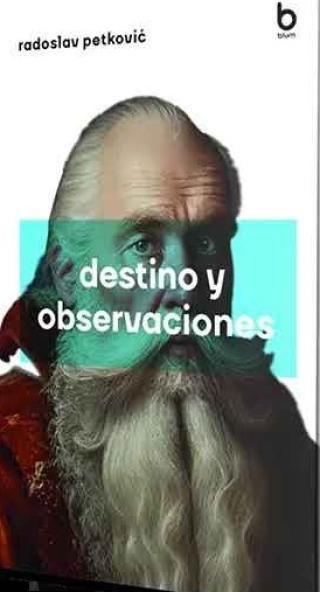 destino y observaciones radoslav petković 