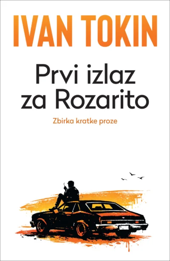 prvi izlaz za rozarito 