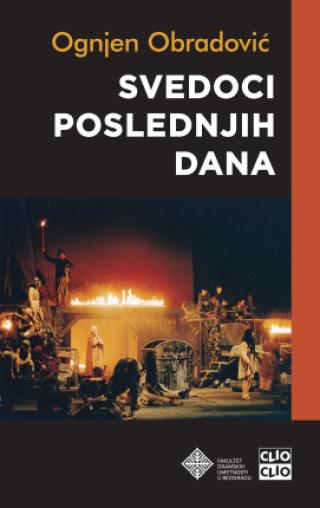 svedoci poslednjih dana ognjen obradović 