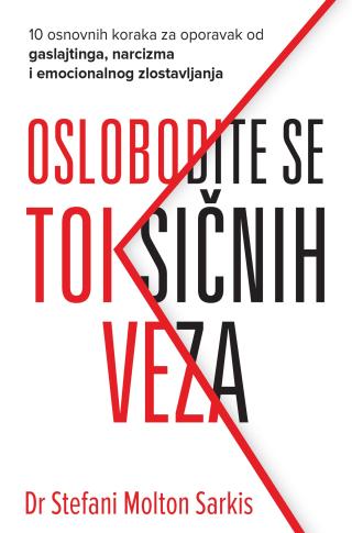 oslobodite se toksičnih veza stefani molton sarkis 