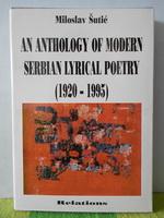an anthology of modern serbian lyrical poetry (1920 1995)  