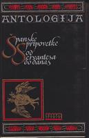 antologija španske pripovetke od servantesa do danas  