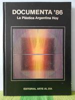 documenta 86 la plastica argentina hoy  
