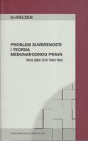 problem suverenosti i teorija međunarodnog prava prilog jednoj čistoj teoriji prava  