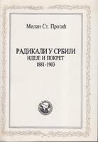 radikali u srbiji ideje i pokret 1881 1903  