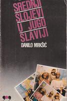 srednji slojevi u jugoslaviji  