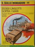 20 000 lingotti sopra i mari  