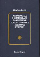 antologija i komentari savremene jugoslovenske misaone poezije  