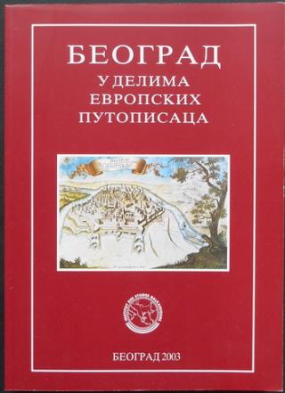 beograd u delima evropskih putopisaca  