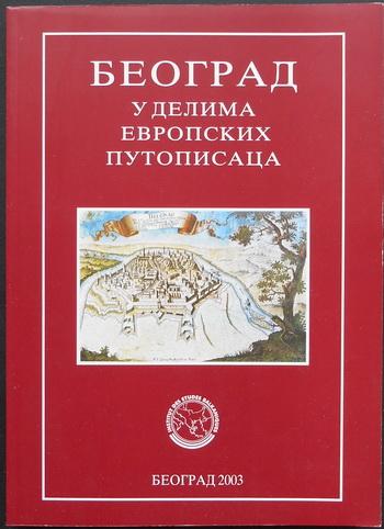 beograd u delima evropskih putopisaca 