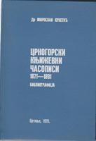 crnogorski književni časopisi 1871 1891 bibliografija  