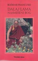 dalaj lama nasmešeni bog  