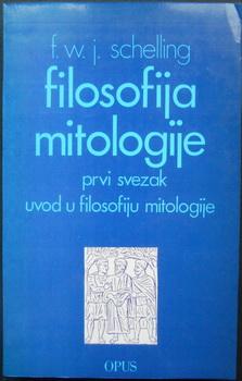 filosofija mitologije prvi svezak uvod u filosofiju mitologije  