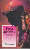 fuga africana južnoafrička kratka priča  
