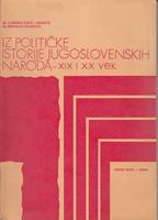 iz političke istorije jugoslovenskih naroda xix i xx vek  