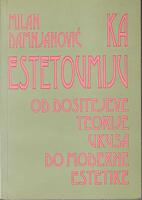 ka estetoumiju od dositejeve teorije ukusa do moderne estetike pojmovi i ogledi  