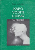 kako voditi ljubav sa crncem  