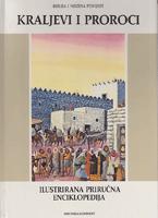 kraljevi i proroci biblija i njezina povijest  