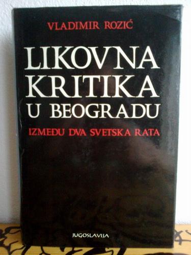 likovna kritika u beogradu između dva svetska rata (1918 1941) 