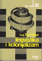 lingvistika i kolonijalizam mala rasprava o glotofagiji  