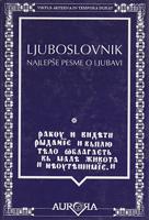 ljuboslovnik najlepše pesme o ljubavi  