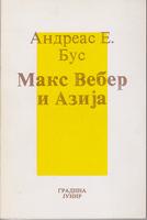 maks veber i azija prilozi sociologiji razvoja  